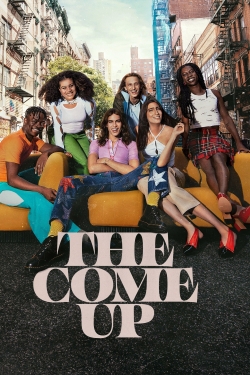 Watch Free The Come Up HD Online on SFlix