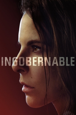 Watch Free Ingobernable HD Online on SFlix