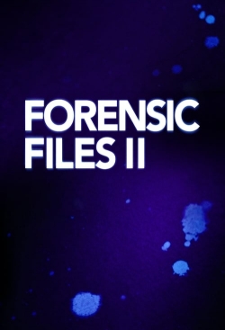 Watch Free Forensic Files II HD Online on SFlix