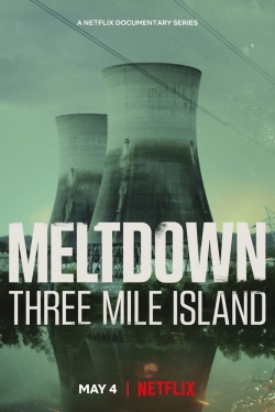 Watch Free Meltdown: Three Mile Island HD Online on SFlix