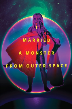 Watch Free I Married a Monster from Outer Space HD Online on SFlix