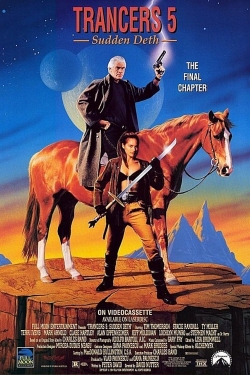 Watch Free Trancers 5: Sudden Deth HD Online on SFlix