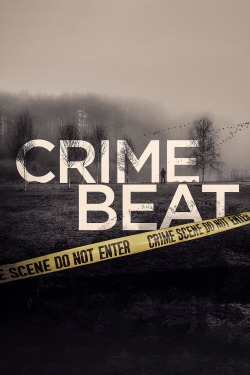 Watch Free Crime Beat HD Online on SFlix