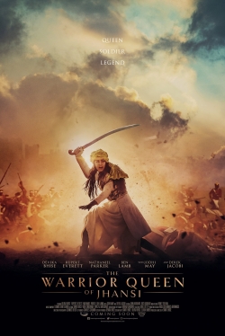 Watch Free The Warrior Queen of Jhansi HD Online on SFlix