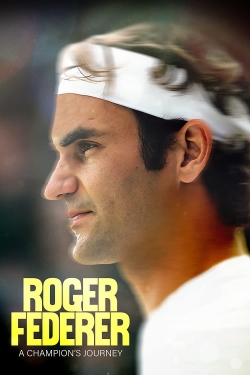 Watch Free Roger Federer: A Champions Journey HD Online on SFlix