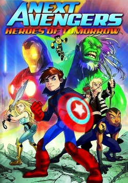 Watch Free Next Avengers: Heroes of Tomorrow HD Online on SFlix