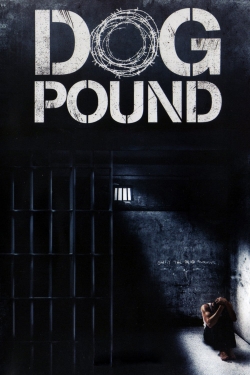 Watch Free Dog Pound HD Online on SFlix