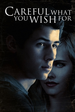 Watch Free Careful What You Wish For HD Online on SFlix