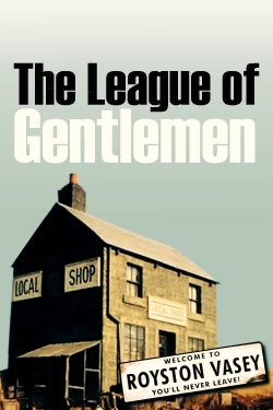 Watch Free The League of Gentlemen HD Online on SFlix