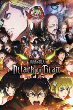 Watch Free Attack on Titan: Wings of Freedom HD Online on SFlix