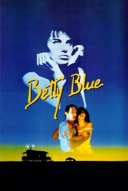 Watch Free Betty Blue HD Online on SFlix