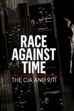 Watch Free Race Against Time: The CIA and 9/11 HD Online on SFlix