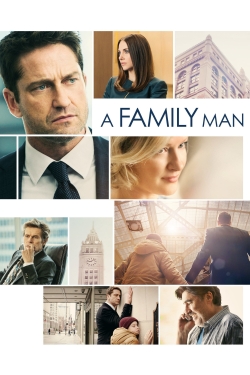 Watch Free A Family Man HD Online on SFlix