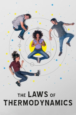 Watch Free The Laws of Thermodynamics HD Online on SFlix