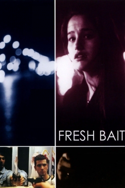 Watch Free Fresh Bait HD Online on SFlix