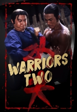 Watch Free Warriors Two HD Online on SFlix