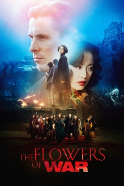 Watch Free The Flowers of War HD Online on SFlix