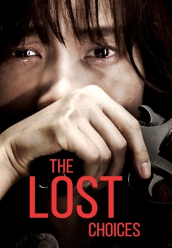 Watch Free The Lost Choices HD Online on SFlix