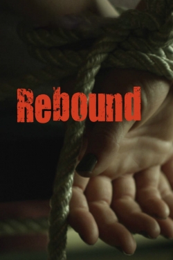 Watch Free Rebound HD Online on SFlix