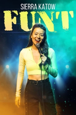 Watch Free Sierra Katow: Funt HD Online on SFlix