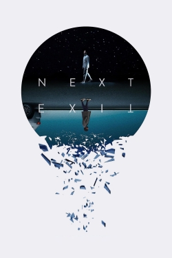 Watch Free Next Exit HD Online on SFlix