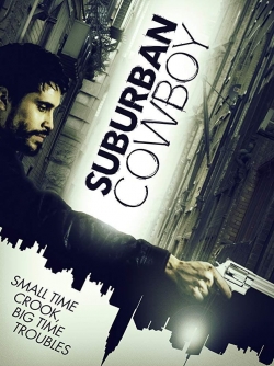 Watch Free Suburban Cowboy HD Online on SFlix