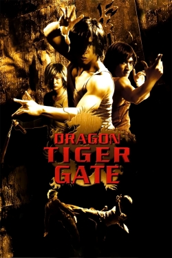 Watch Free Dragon Tiger Gate HD Online on SFlix