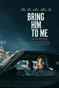 Watch Free Bring Him to Me HD Online on SFlix