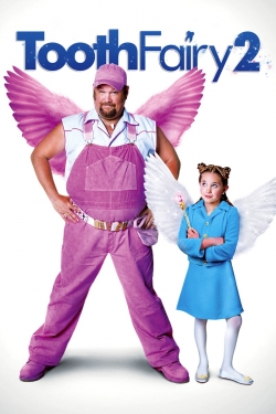 Watch Free Tooth Fairy 2 HD Online on SFlix