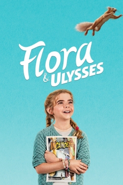 Watch Free Flora & Ulysses HD Online on SFlix