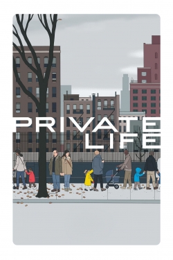 Watch Free Private Life HD Online on SFlix