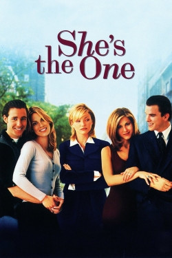 Watch Free She's the One HD Online on SFlix