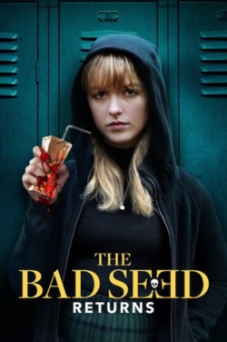 Watch Free The Bad Seed Returns HD Online on SFlix