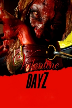 Watch Free Valentine DayZ HD Online on SFlix