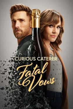 Watch Free Curious Caterer: Fatal Vows HD Online on SFlix