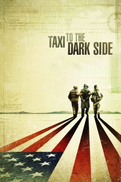 Watch Free Taxi to the Dark Side HD Online on SFlix