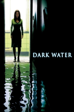 Watch Free Dark Water HD Online on SFlix