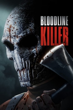 Watch Free Bloodline Killer HD Online on SFlix