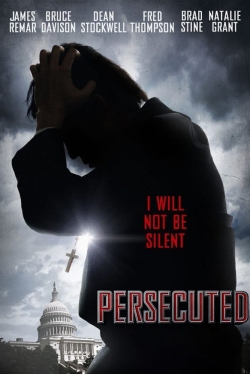 Watch Free Persecuted HD Online on SFlix