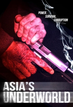 Watch Free Asia's Underworld HD Online on SFlix