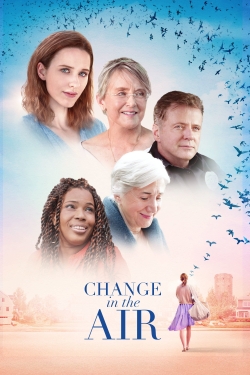 Watch Free Change in the Air HD Online on SFlix