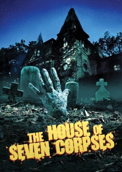 Watch Free The House of Seven Corpses HD Online on SFlix