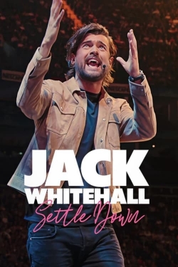 Watch Free Jack Whitehall: Settle Down HD Online on SFlix