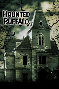 Watch Free Haunted Buffalo HD Online on SFlix