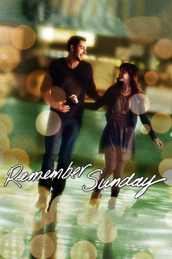 Watch Free Remember Sunday HD Online on SFlix