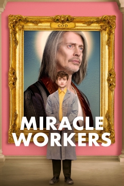 Watch Free Miracle Workers HD Online on SFlix