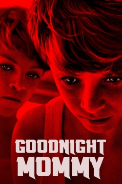 Watch Free Goodnight Mommy HD Online on SFlix