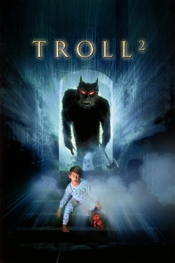 Watch Free Troll 2 HD Online on SFlix