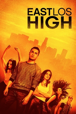 Watch Free East Los High HD Online on SFlix