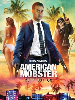 Watch Free American Mobster: Retribution HD Online on SFlix